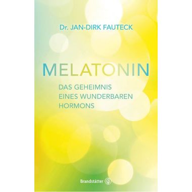 Melatonin Buch Dr. Jan-Dirk Fauteck, 224 Seiten